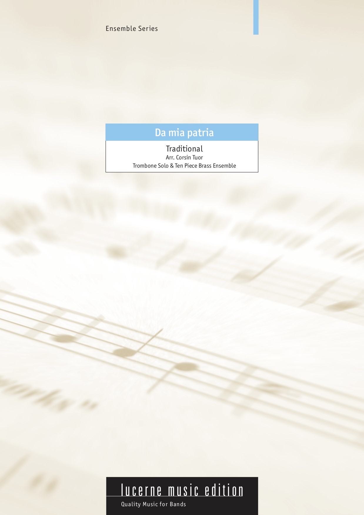 Da mia patria (Trombone Solo & Ten Piece)