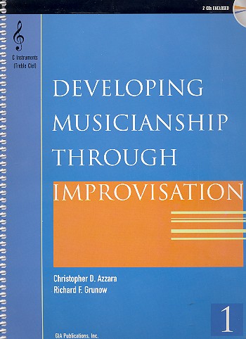 Developing Musicianship through Improvisation (+2CD's)