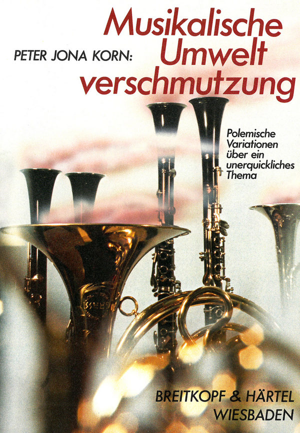 Musikalische Umweltverschmutzung