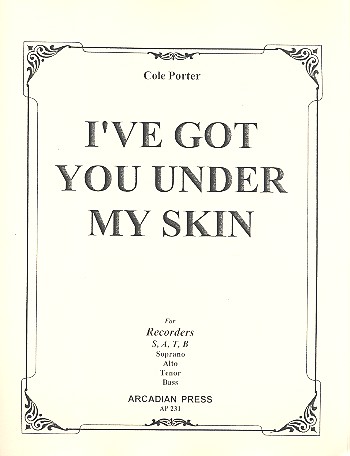 I've got You under my Skin