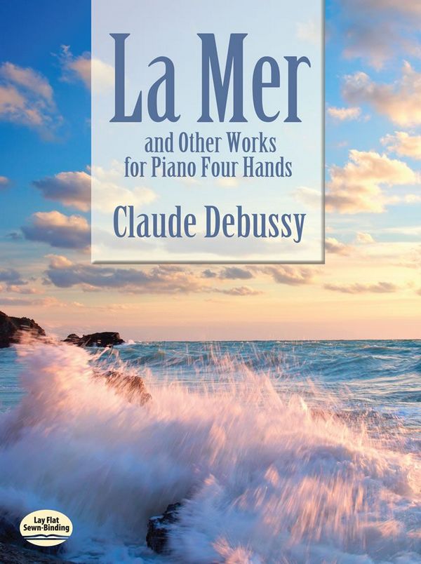 La Mer  and  Marche écossaise sur un thème populaire