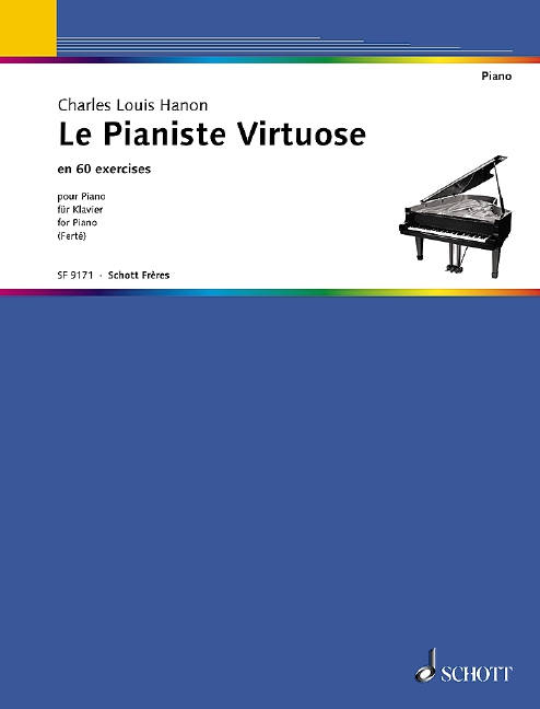 Le pianiste virtuose en 60 exercices
