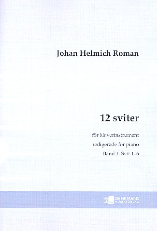 12 Suiten Band 1 (Nr.1-6)