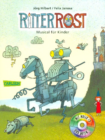 Ritter Rost (+CD)