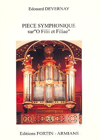 Pièce symphonique sur O Filiii et filiae