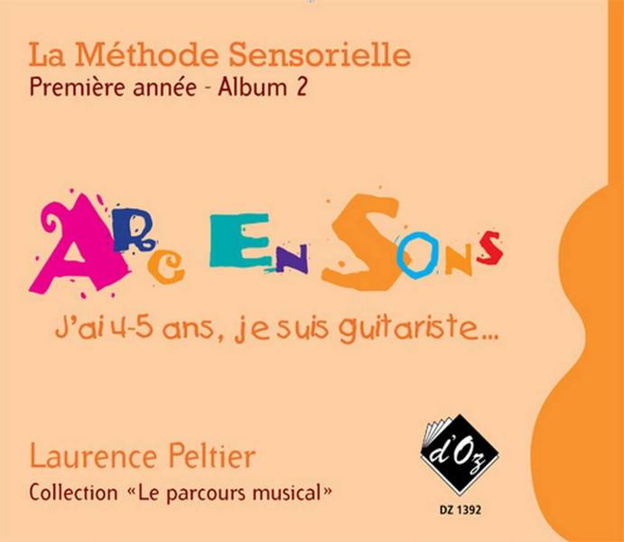 La Méthode sensorielle 1ère année - Album 2