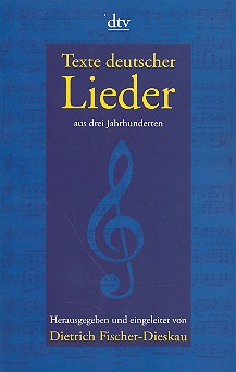 Texte deutscher Lieder