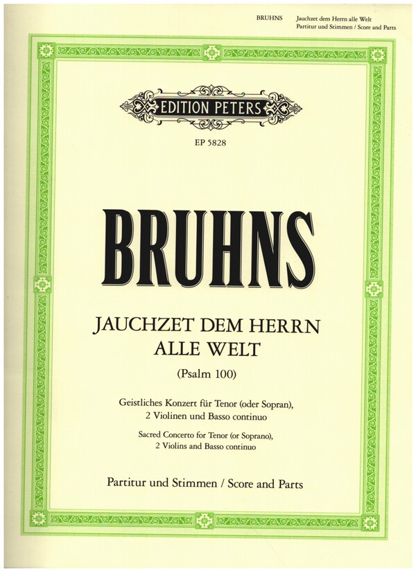 Jauchzet dem Herren alle Welt Psalm 100