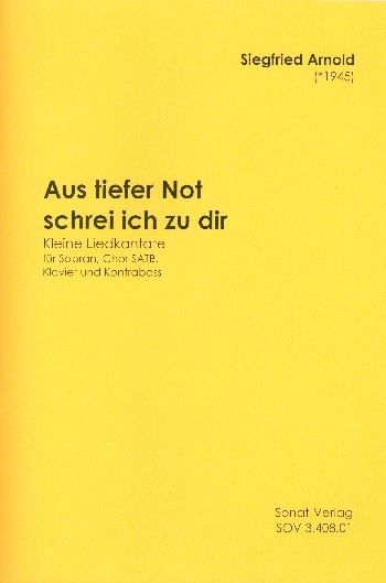 Aus tiefer Not schrei ich zu dir