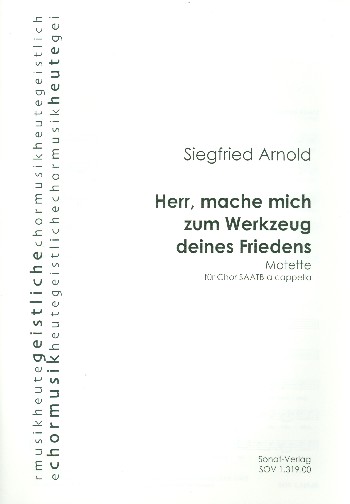 Herr mache mich zum Werkzeug deines Friedens