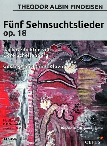 5 Sehnsuchtslieder op.18