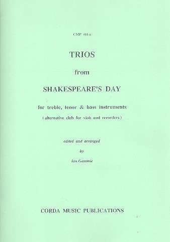 Trios from Shakespeare's Day