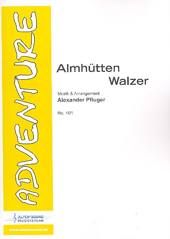 Almhüttenwalzer: