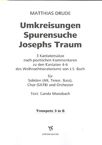 Umkreisungen - Spurensuche - Josephs Traum