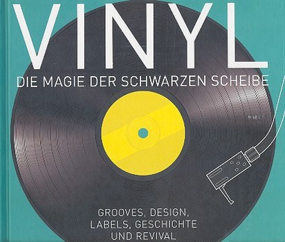 Vinyl - Die Magie der schwarzen Scheibe