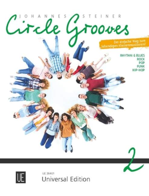Circle Grooves Band 2 - Der einfache Weg zum lebendigen Klassenmusizieren