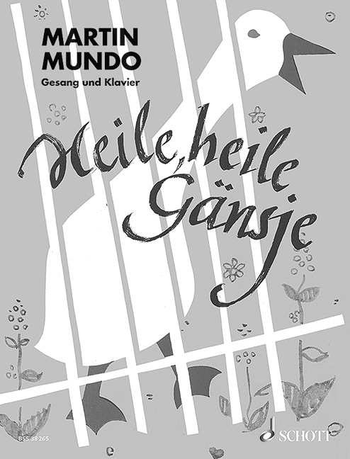 Heile, heile Gänsje