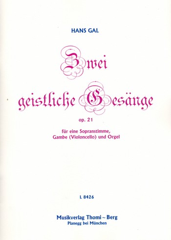 2 geistliche Gesänge op.21