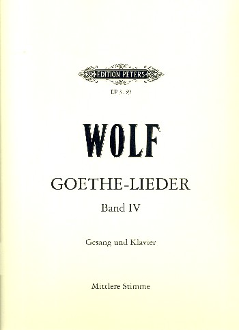 Goethe-Lieder Band 4