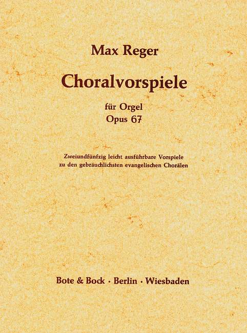 Choralvorspiele op.67