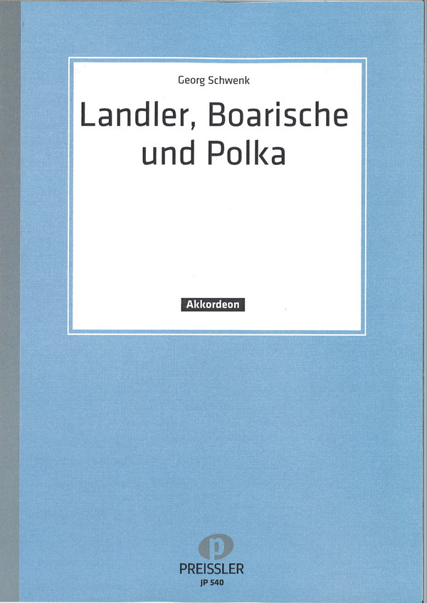 Landler, Boarische und Polka Band 1