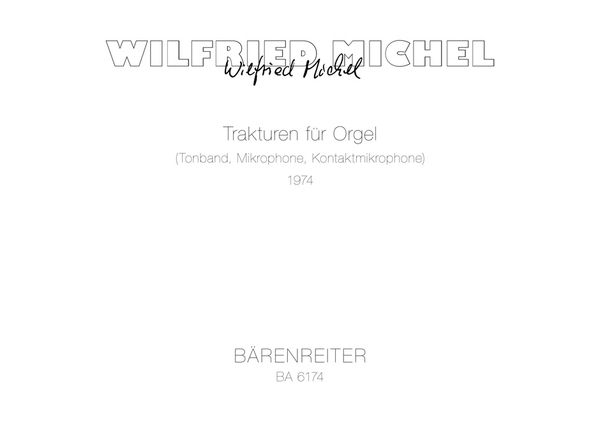 Trakturen für Orgel, Tonband,