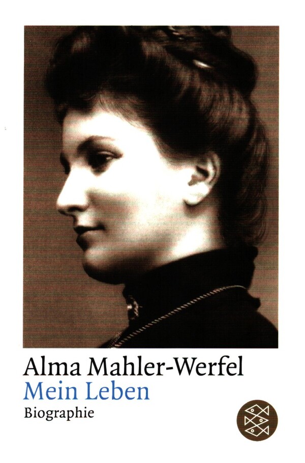 Alma Mahler-Werfel: Mein Leben