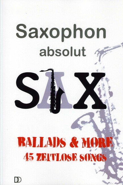 Saxophon absolut  - Sax: