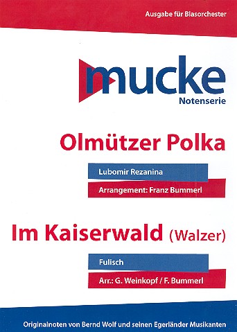 Im Kaiserwald  und  Olmützer Polka: