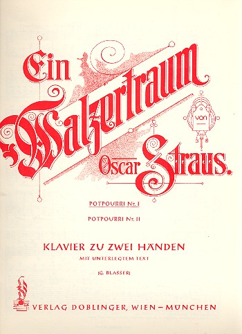 Ein Walzertraum Band 1 Potpourri