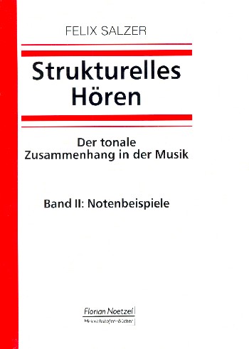 Strukturelles Hören Band 2: Notenbeispiele