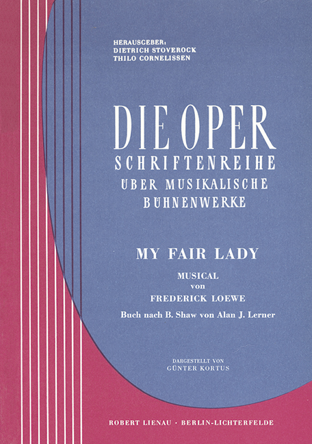 My fair Lady Musical von Frederick Loewe