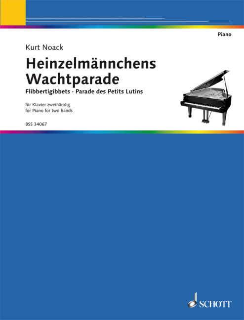 Heinzelmännchens Wachtparade op. 5