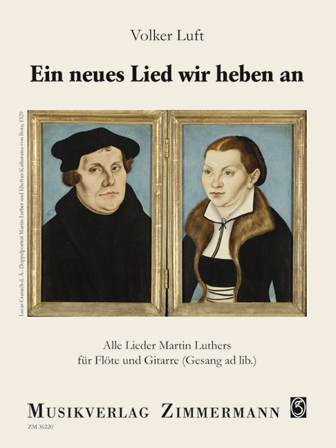 Ein neues Lied wir heben an