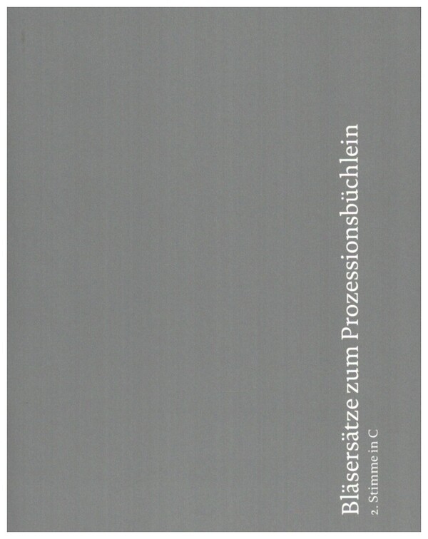 Bläsersätze zum Prozessionsbüchlein Diözese Würzburg zum Neuen GL