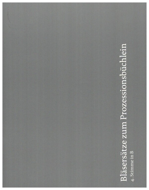 Bläsersätze zum Prozessionsbüchlein Diözese Würzburg zum Neuen GL