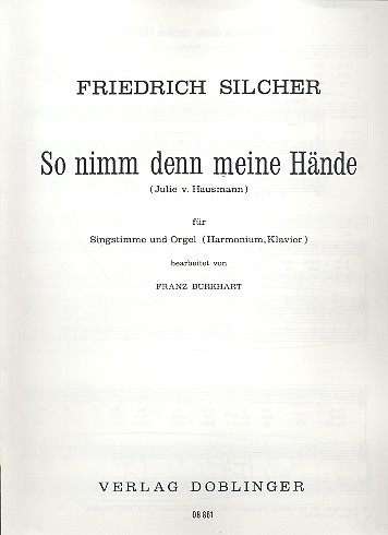 So nimm denn meine Hände