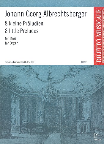 8 kleine Präludien für Orgel