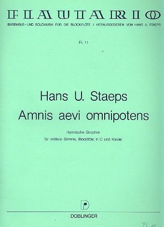 Amnis aevi omnipotens Hymnische Strophen für mittlere Stimme,