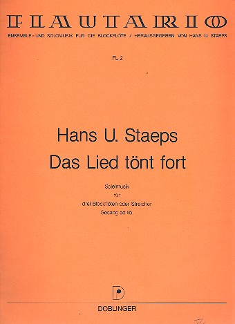 Das Lied tönt fort