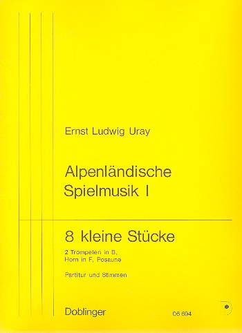 Alpenländische Spielmusik 1 8 kleine Stücke