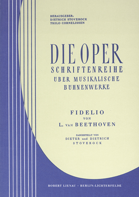 Fidelio von Ludwig van Beethoven