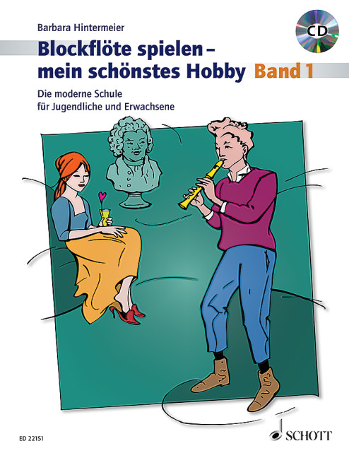 Blockflöte spielen - mein schönstes Hobby Band 1 (+CD)