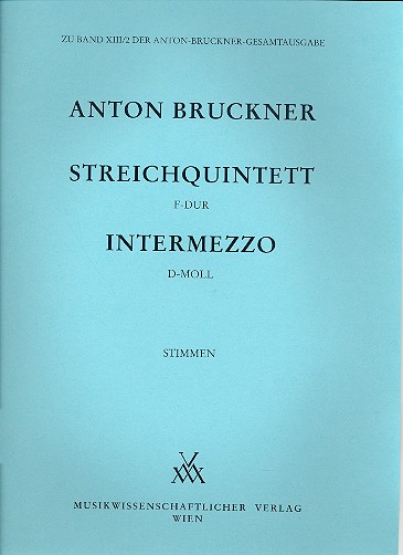 Streichquintett F-Dur und Intermezzo d-Moll