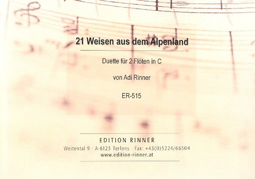 21 Weisen aus dem Alpenland Band 1: