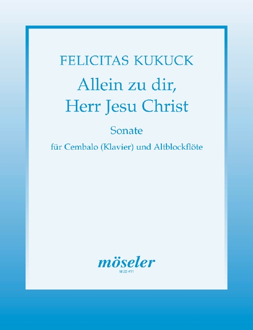 Allein zu dir Herr Jesu Christ