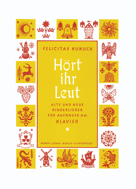 Hört ihr Leut - Alte und neue Kinderlieder