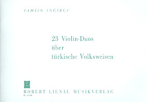 23 Violinduos über türkische Volksweisen