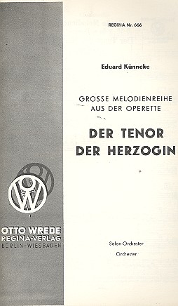 Der Tenor der Herzogin: