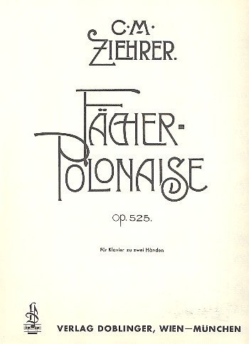 Fächerpolonaise op.525 aus 'Der Schatzmeister'